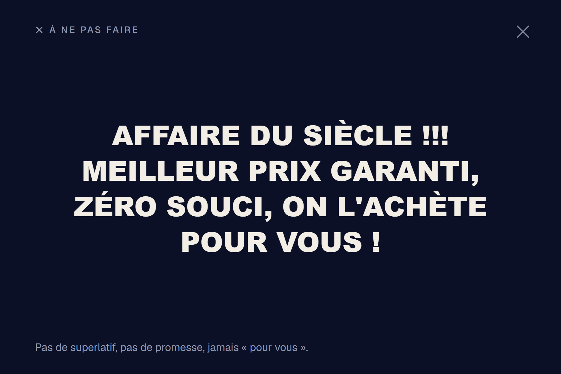 À ne pas faire : ton criard