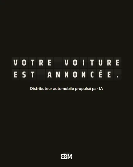 Votre voiture est annoncée.